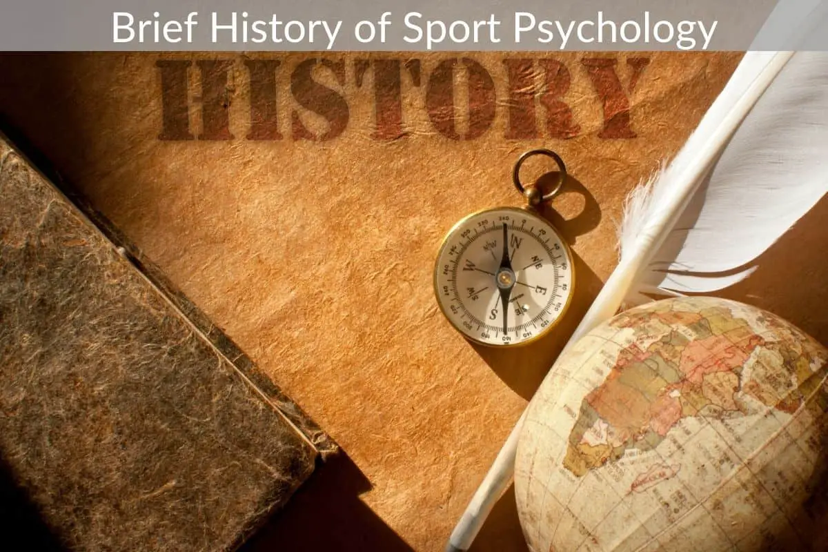 Brief History of Sport Psychology