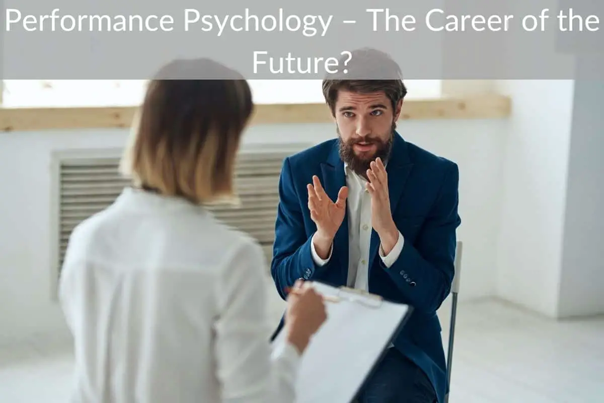 Performance Psychology – The Career of the Future?