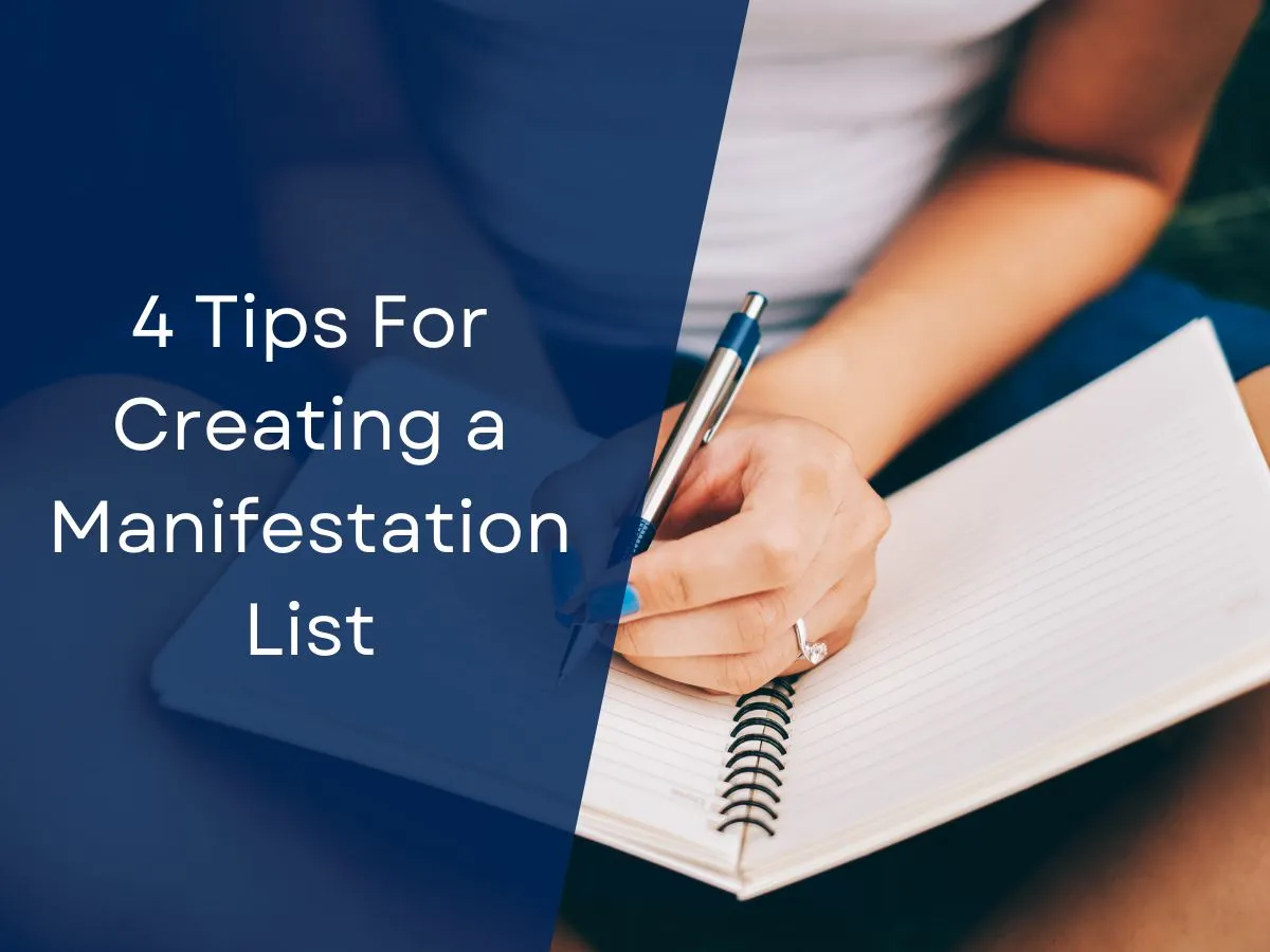 4 Tips For Creating a Manifestation List