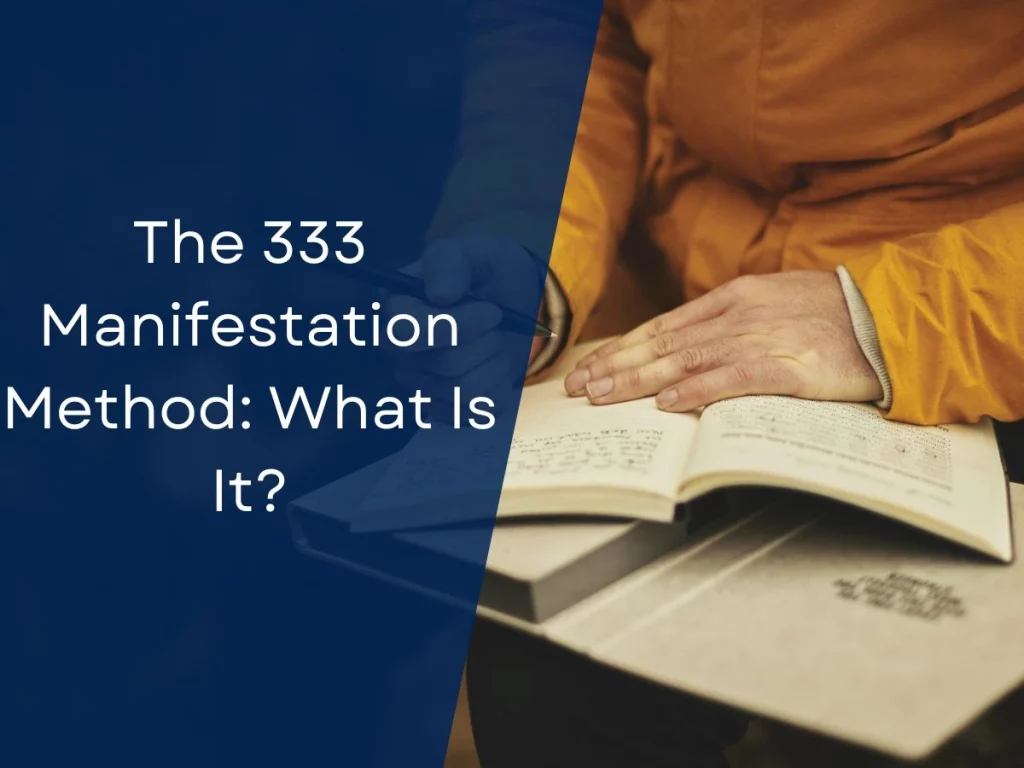 The 333 Manifestation Method: What Is It?